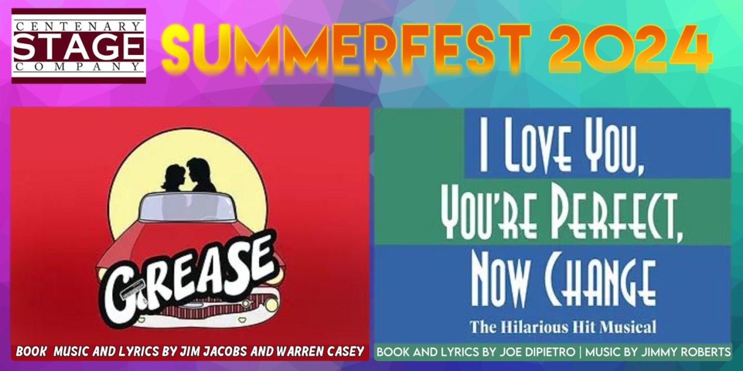 Centenary Stage Company Announces Cast For Summer Of Musical Theatre Including GREASE And I LOVE YOU, YOU'RE PERFECT, NOW CHANGE.  Image