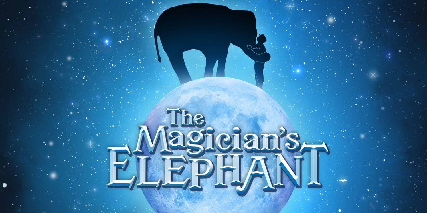 Listen: THE MAGICIAN’S ELEPHANT World Premiere Recording Out Now  Image