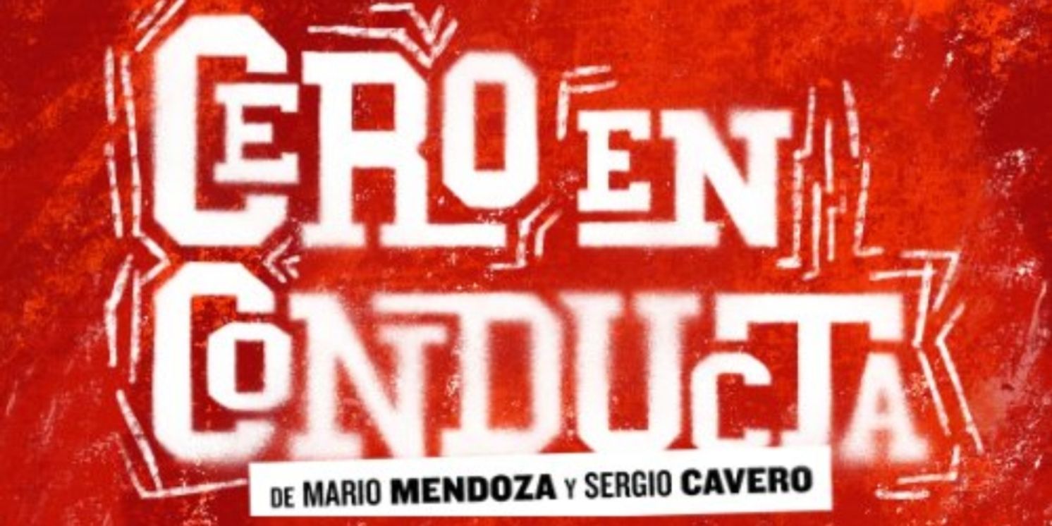 CASTING CALL: CERO EN CONDUCTA convoca audiciones para su estreno en Madrid  Image