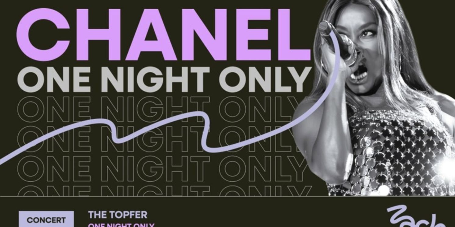 CHANEL: ONE NIGHT ONLY is Coming to ZACH Theater in June  Image