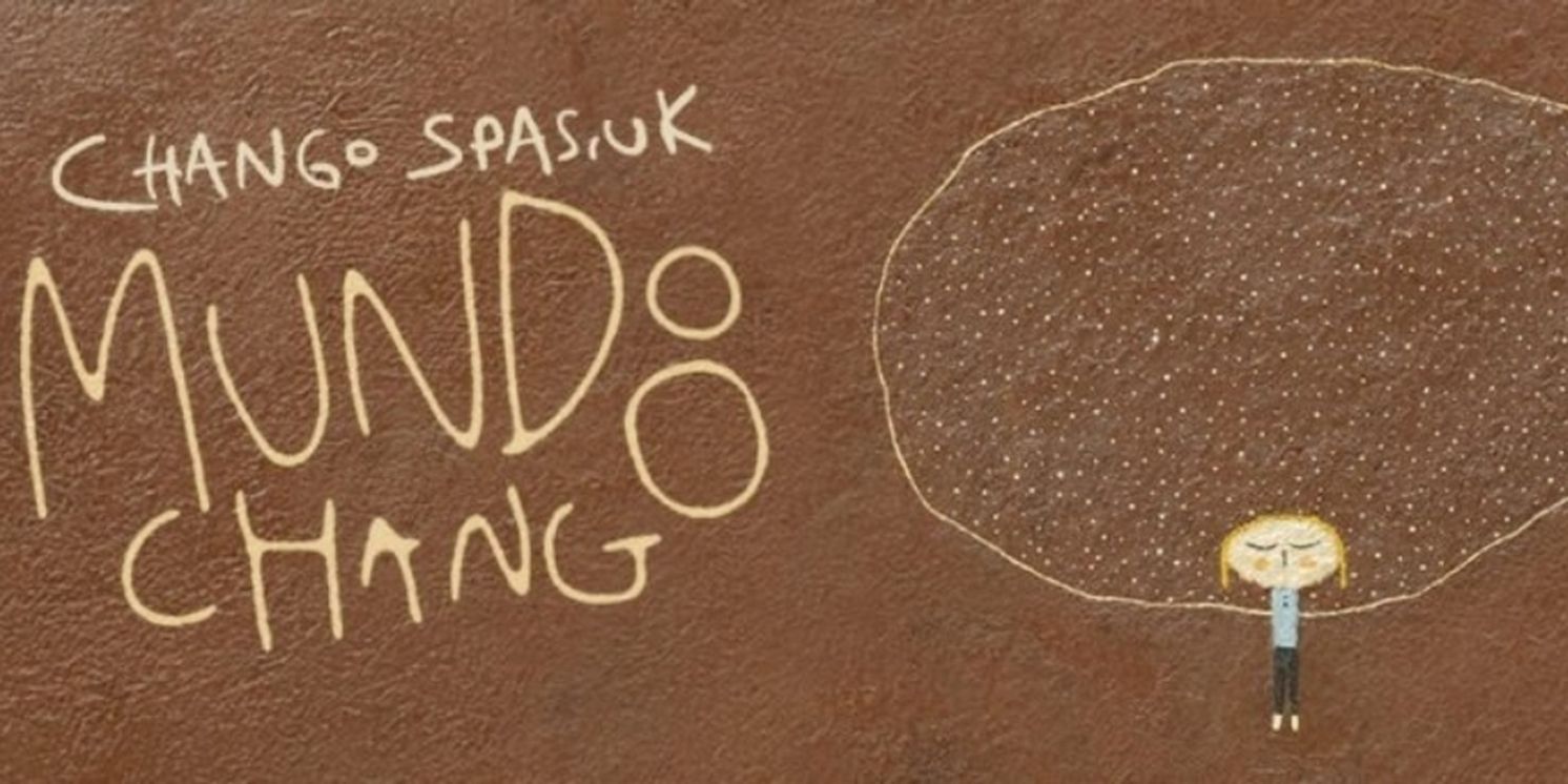 CHANGO SPASIUK MUNDO CHANGO Comes to Teatro Coliseo in Buenos Aires  Image