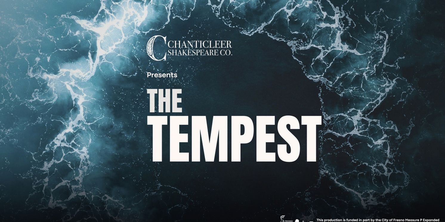 THE TEMPEST to be Presented at Chanticleer Shakespeare Company  Image