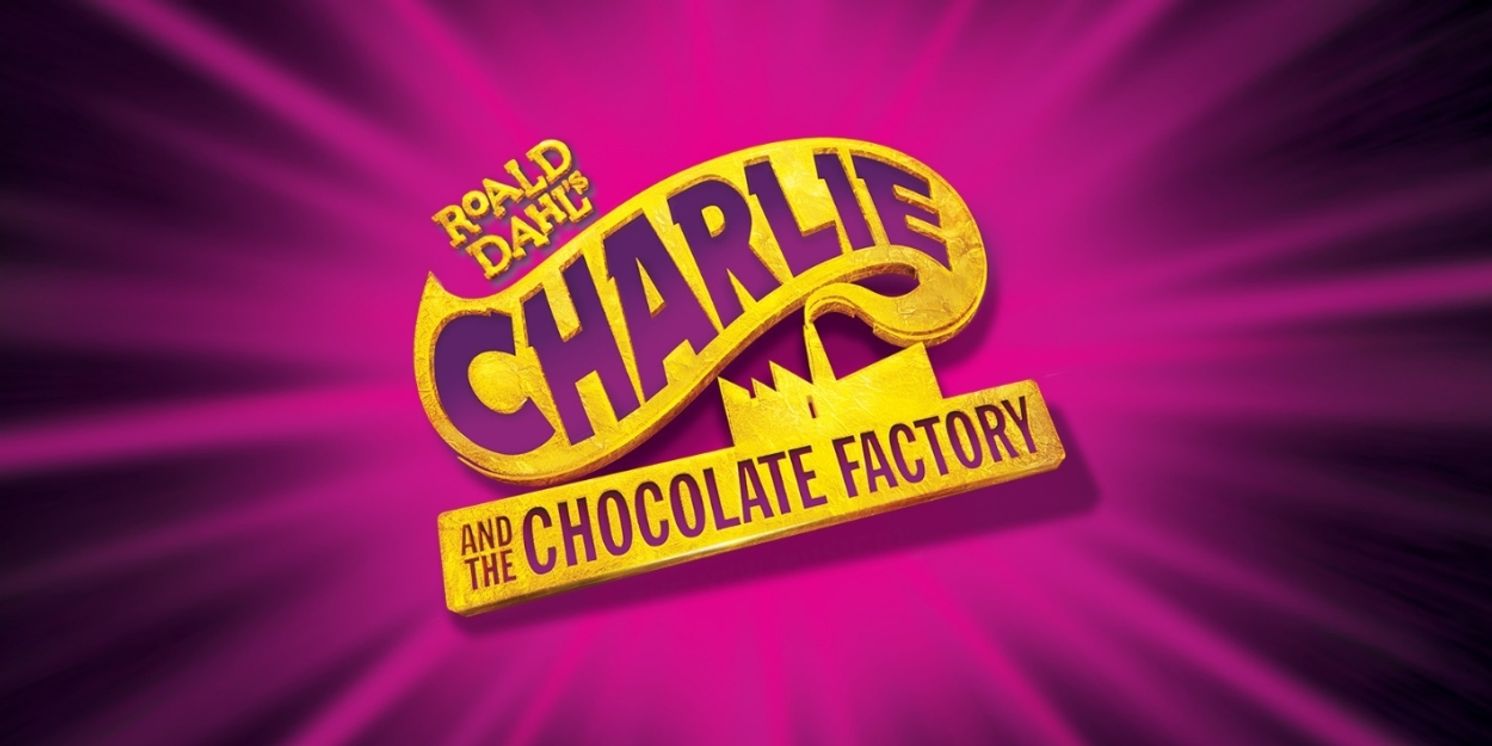 CHARLIE AND THE CHOCOLATE FACTORY Comes to The King's Theatre, Glasgow Next Month  Image