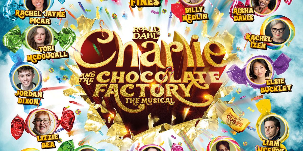 CHARLIE AND THE CHOCOLATE FACTORY Extends Run at Curve and Reveals Full Cast