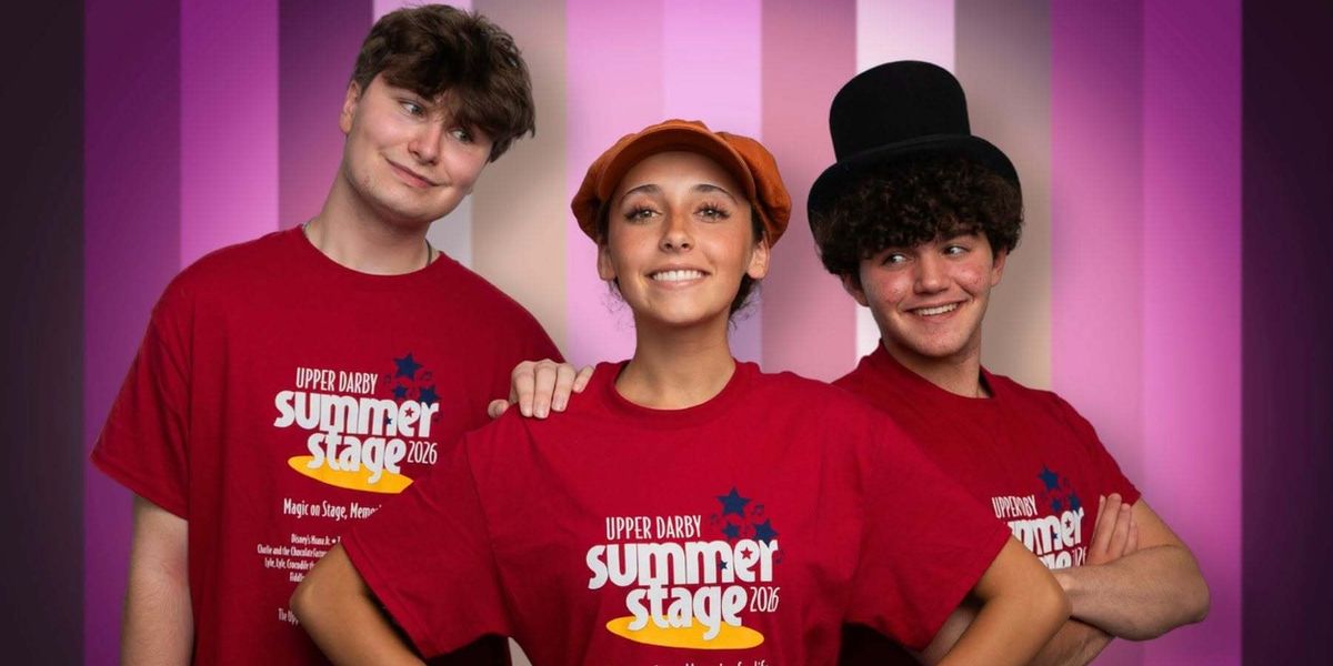 CHARLIE & THE CHOCOLATE FACTORY JR. to Make Regional Premiere at Upper Darby Summer Stage