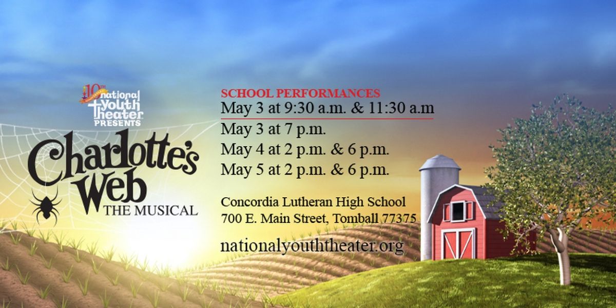 CHARLOTTE'S WEB THE MUSICAL Comes to National Youth Theater in May