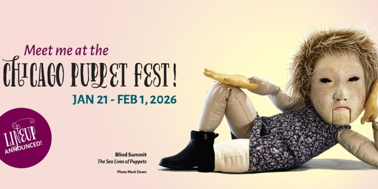 CHICAGO INTERNATIONAL PUPPET THEATER FESTIVAL Returns This January  Image
