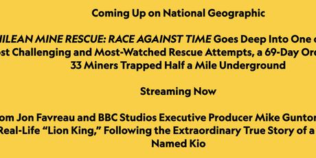 CHILEAN MINE RESCUE: RACE AGAINST TIME to Premiere on National Geographic Photo