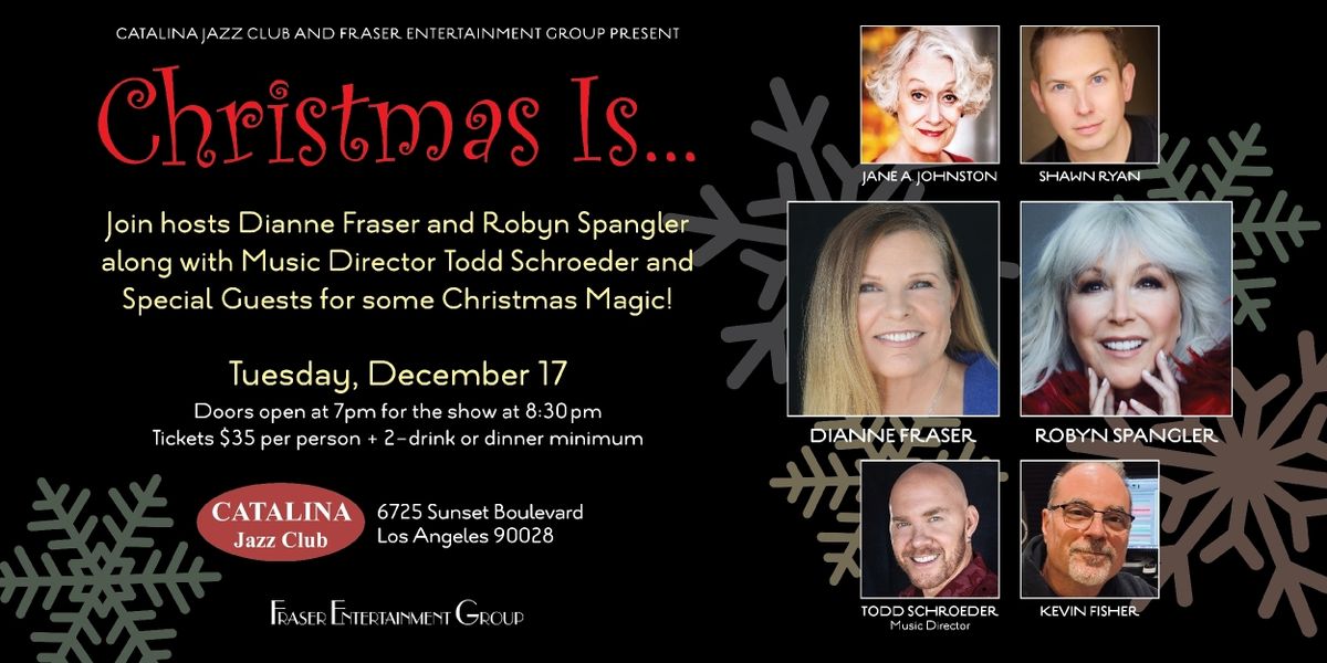 CHRISTMAS IS... Comes to Catalina Jazz Club