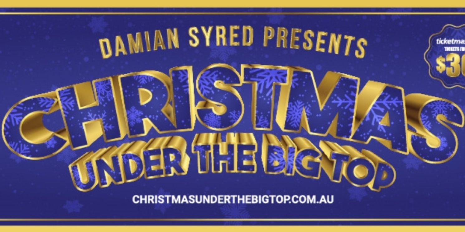 CHRISTMAS UNDER THE BIG TOP Set For Next Month  Image