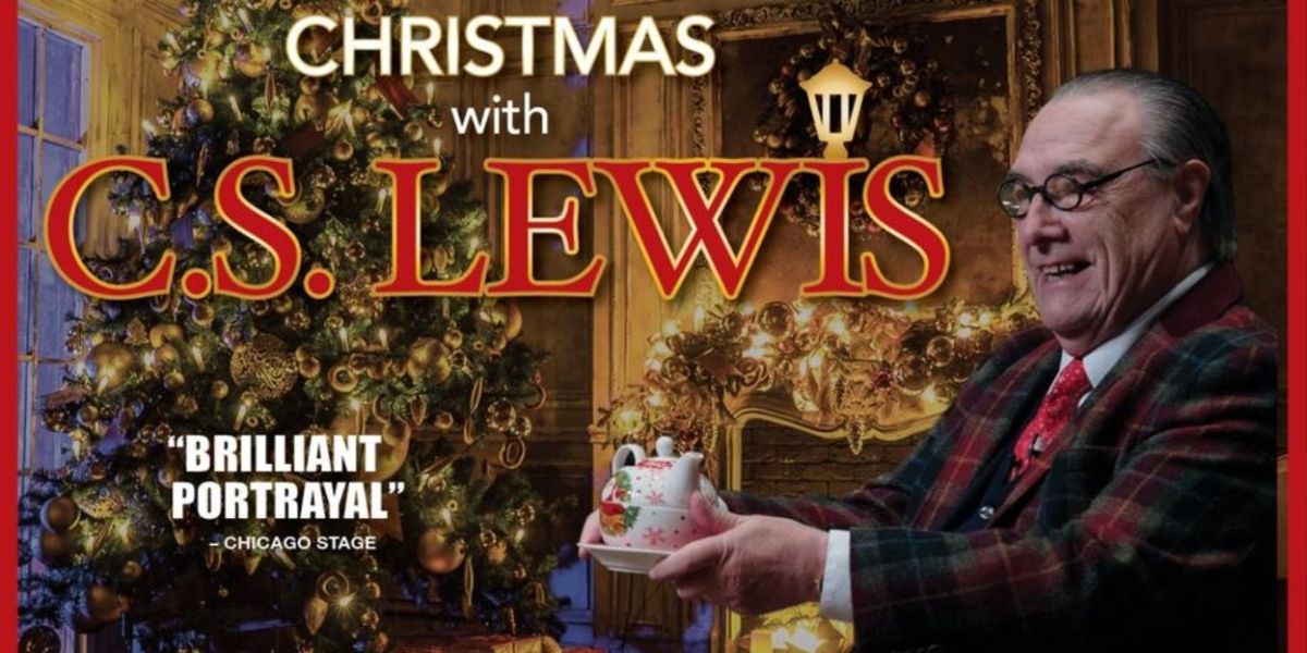 CHRISTMAS WITH C.S. LEWIS is Now Playing at Tulsa PAC