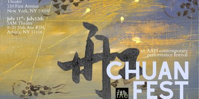 CHUANFEST 2026 to Bring Four-Day AAPI Performance Festival to NYC Photo