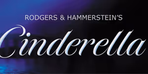 CINDERELLA Cast Announced at Beef & Boards Dinner Theatre
