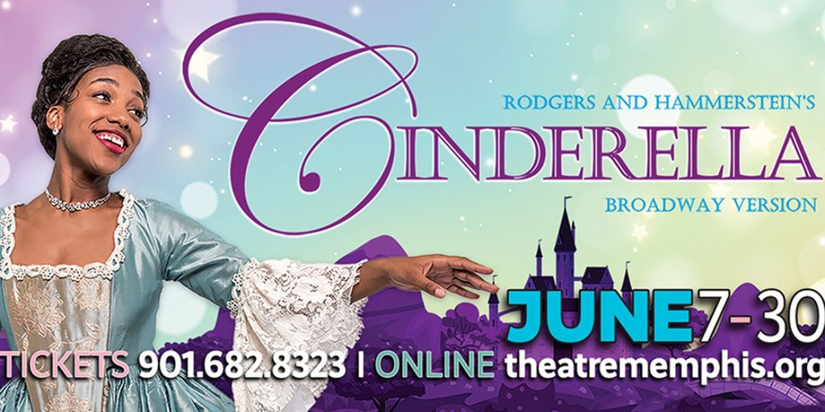 CINDERELLA is Coming to Theatre Memphis in June