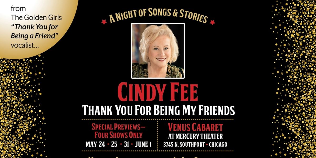 Cindy Fee, 'Thank You for Being a Friend' Vocalist, to Debut One-Woman Show in Chicago