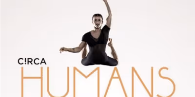CIRCA HUMANS 2.0 Will Bring Acrobatics and Circus Arts to the MACC in May Photo