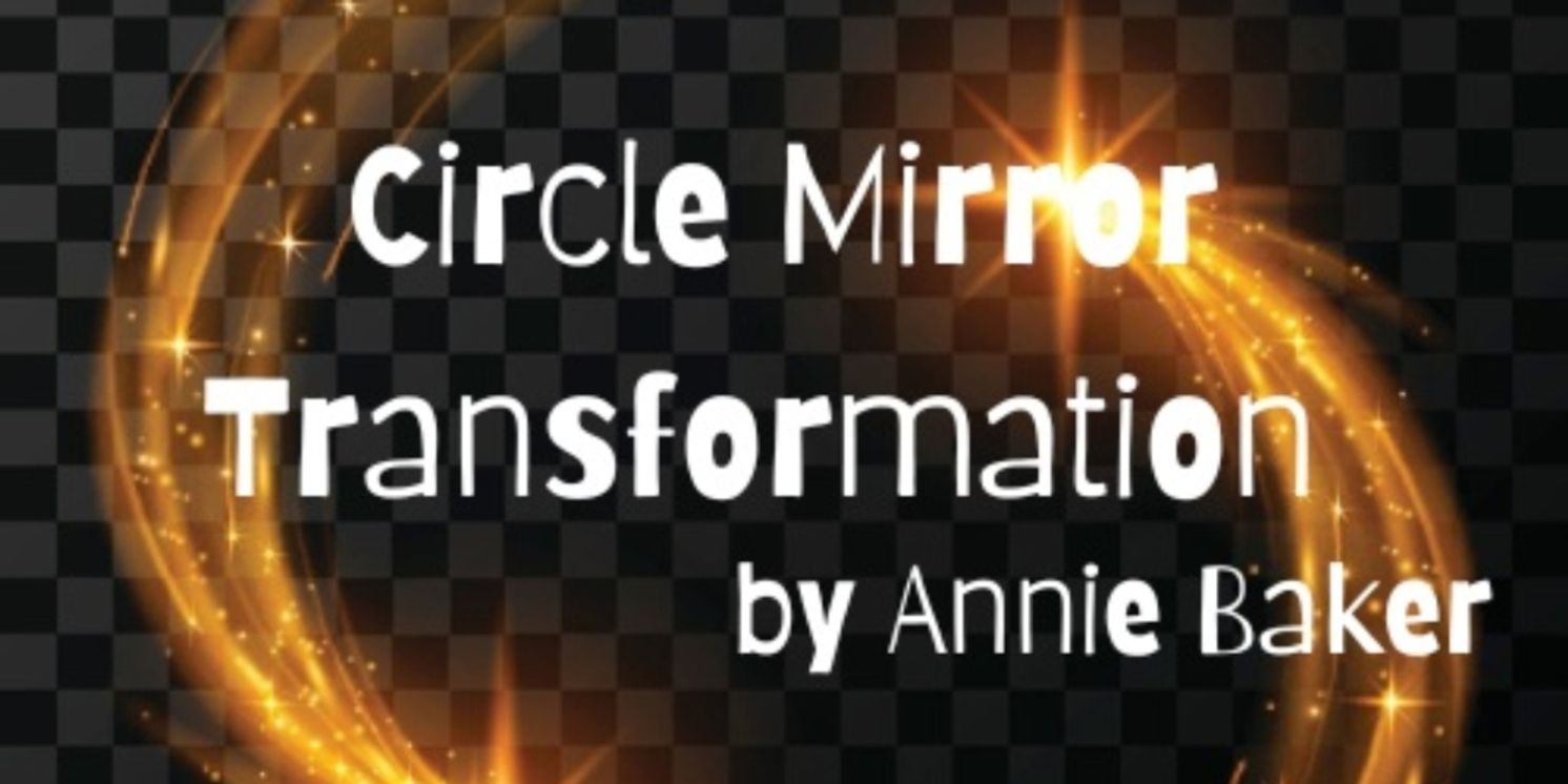 CIRCLE MIRROR TRANSFORMATION at TheatreWorks New Milford  Image
