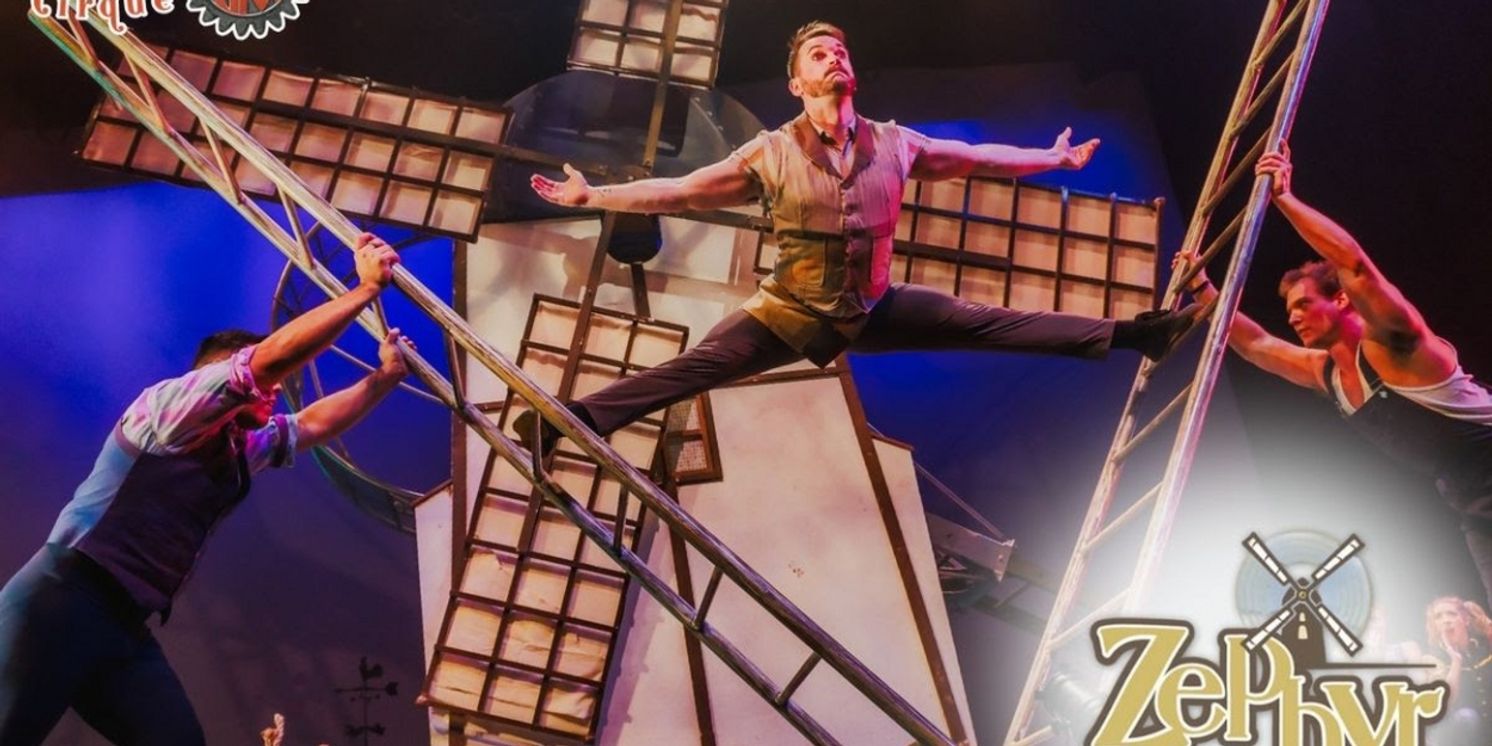 CIRQUE MECHANICS: ZEPHYR - A WHIRLWIND OF CIRCUS Comes to Poway Next Month  Image