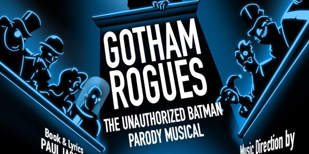 Club Cumming To Presesnt Act Two of Paul Iacono and Marc Kudisch's Unauthorized Batman Parody GOTHAM ROGUES