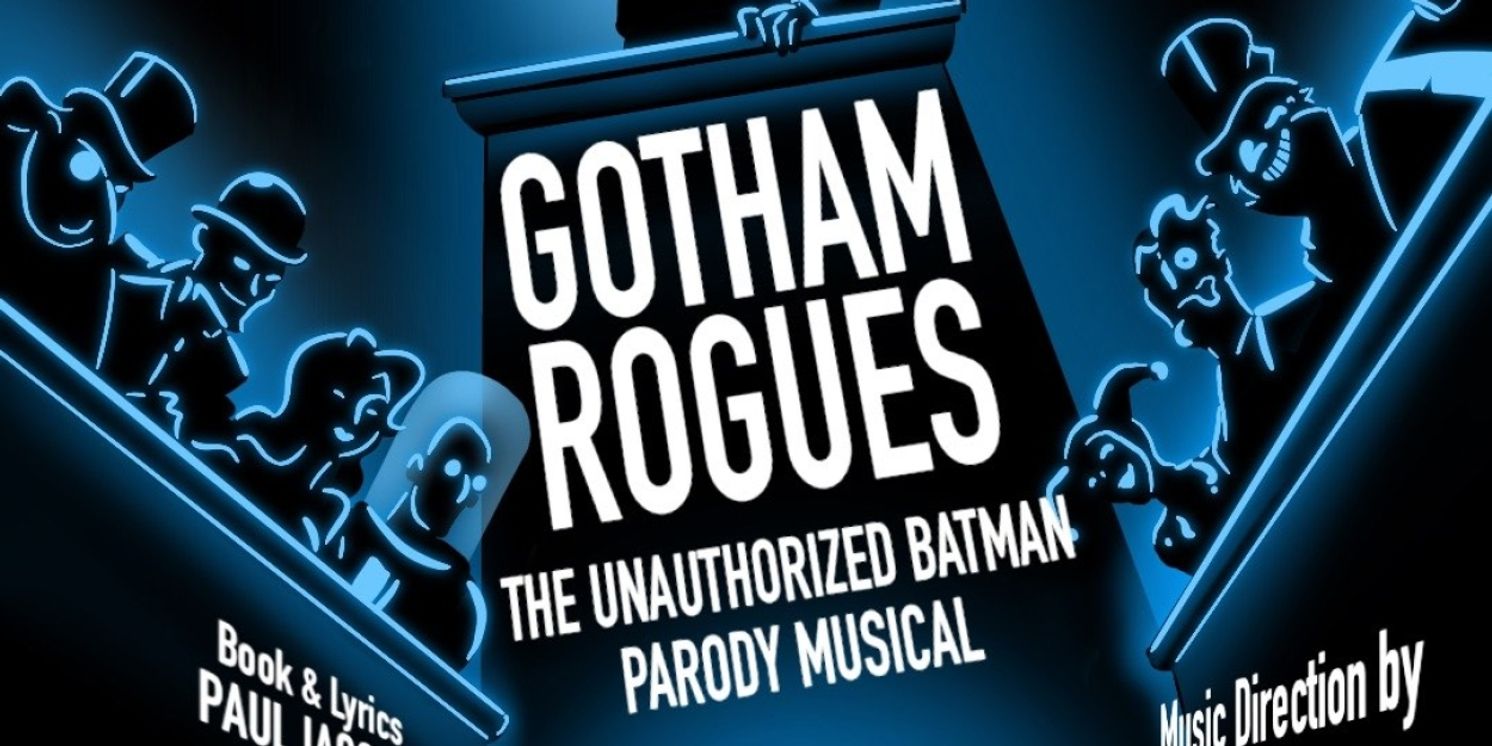 Club Cumming To Presesnt Act Two of Paul Iacono and Marc Kudisch's Unauthorized Batman Parody GOTHAM ROGUES  Image
