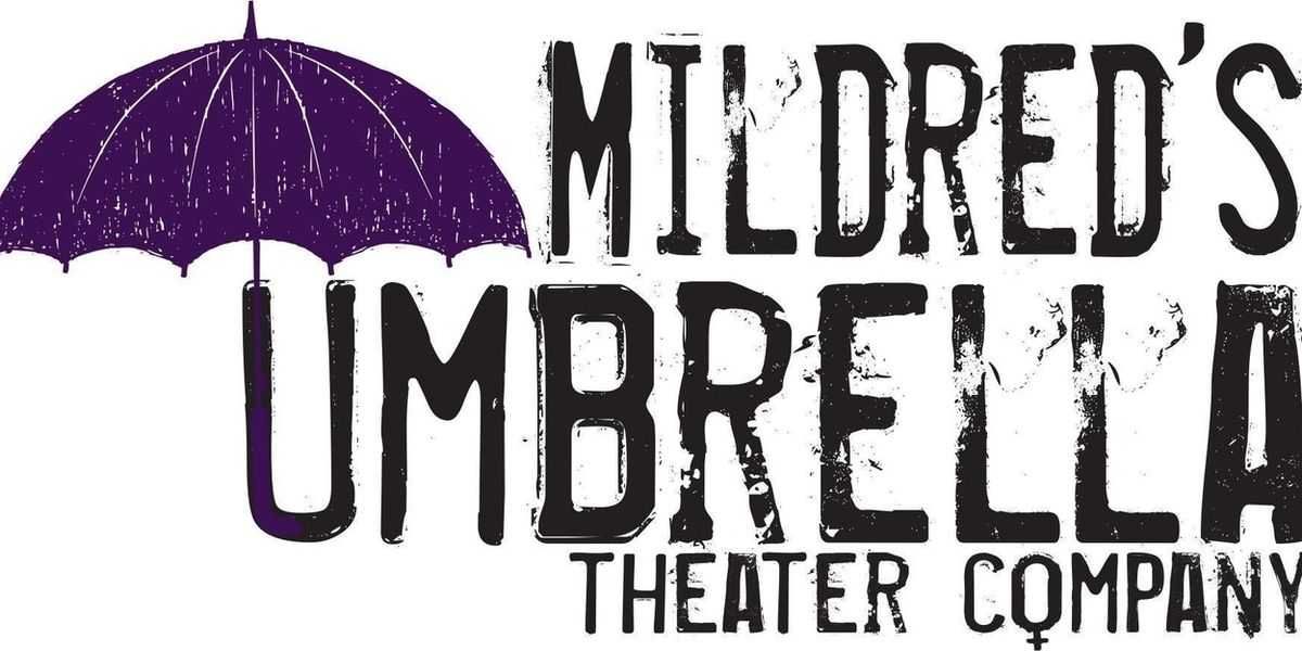 COLLECTIVE RAGE: A PLAY IN 5 BETTIES to Open at Mildred's Umbrella