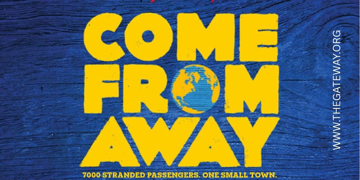 COME FROM AWAY Cast and Creative Team Set at The Gateway