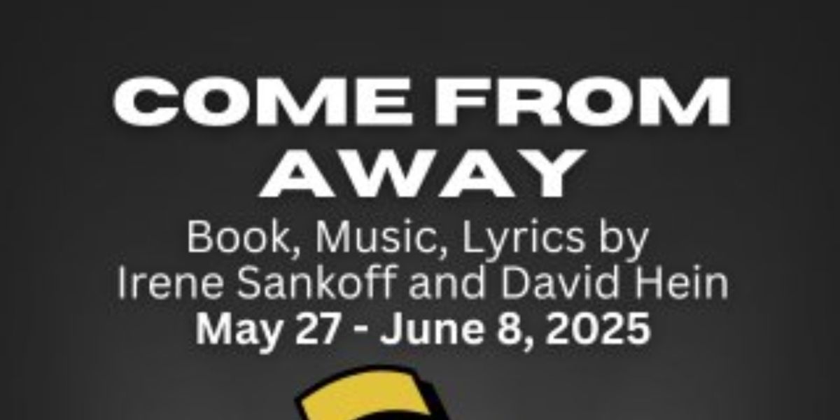 COME FROM AWAY Comes to New Stage Theatre in 2025
