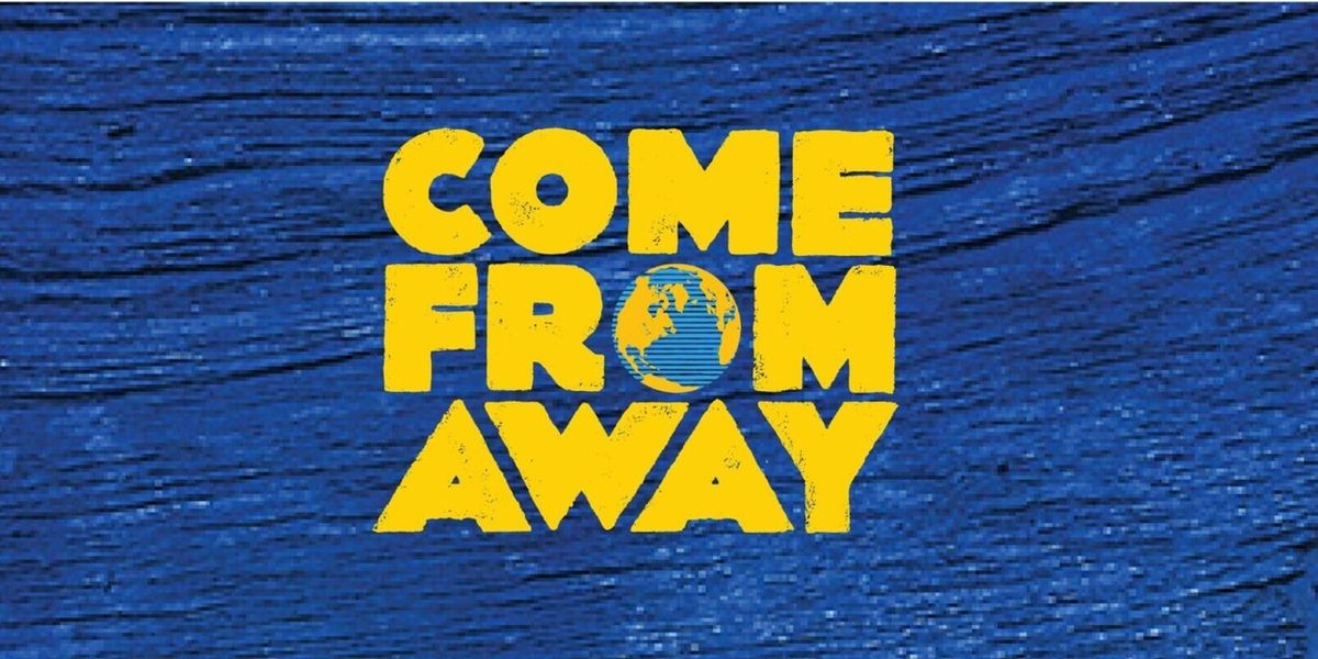 COME FROM AWAY Will Come to Theatre Tallahassee in September