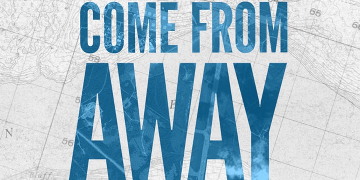 COME FROM AWAY Will Return to Gander in Summer 2024  Image