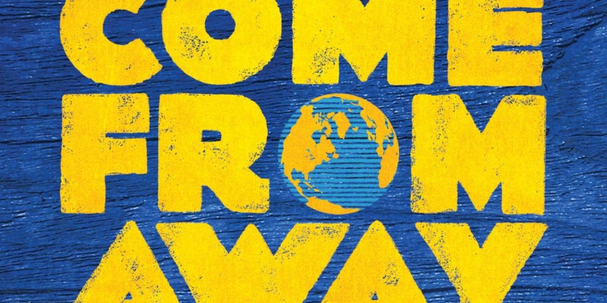 COME FROM AWAY to Launch Paramount Theatre's 14th Broadway Series