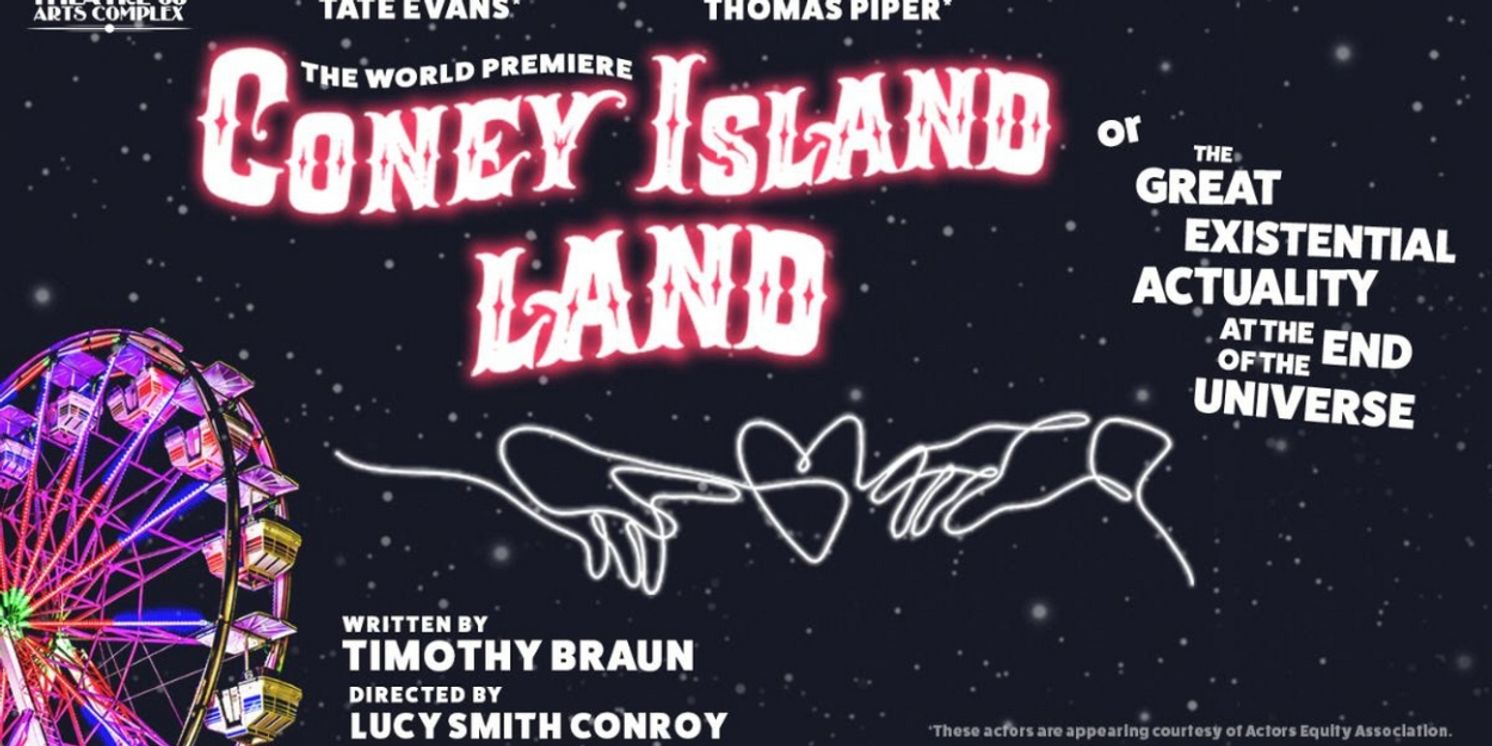 CONEY ISLAND LAND Comes to Theatre 68 Arts Complex This Month  Image