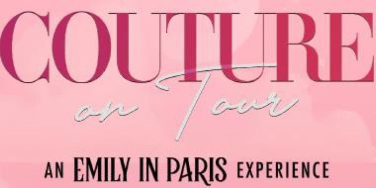 COUTURE ON TOUR: AN EMILY IN PARIS EXPERIENCE Comes to North Charleston PAC