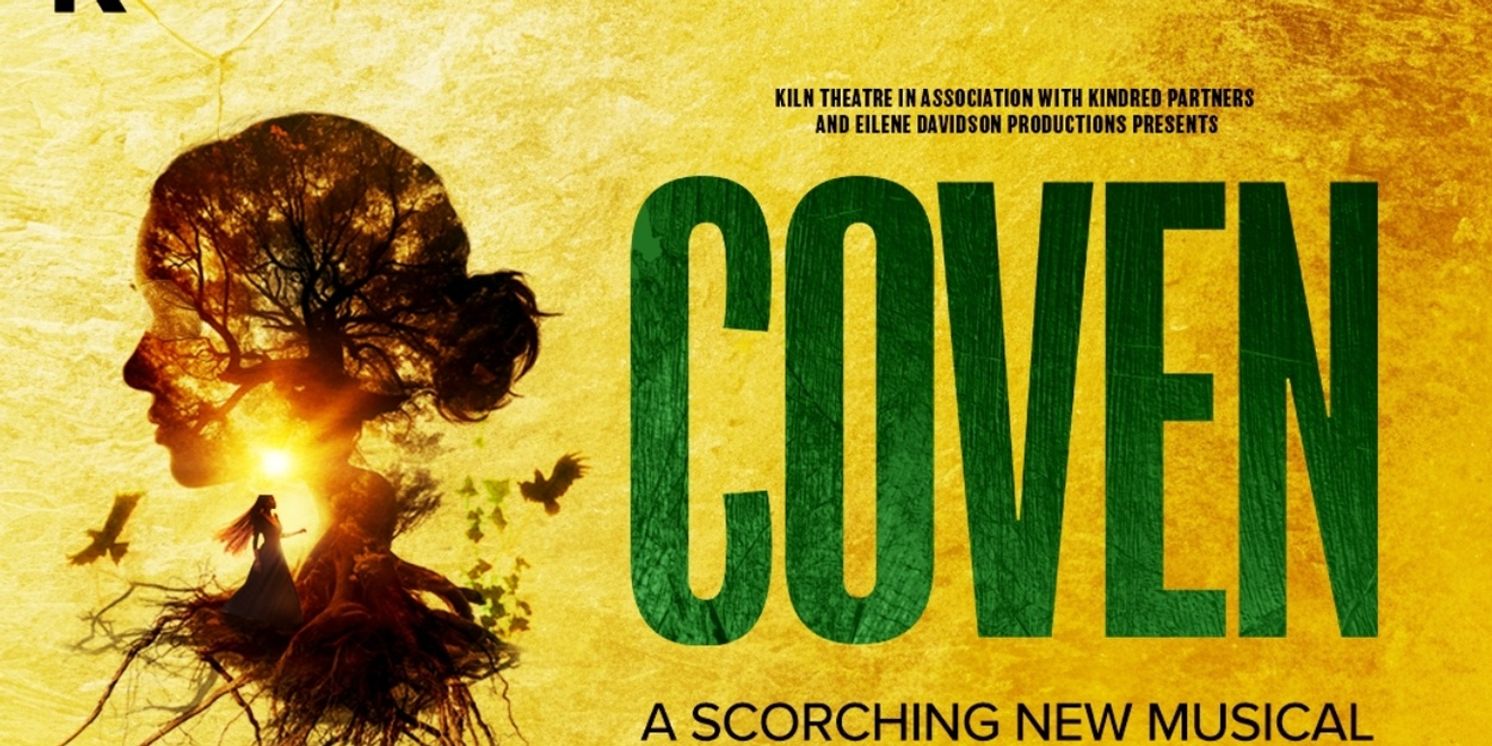 COVEN Extends Again at The Kiln Theatre  Image