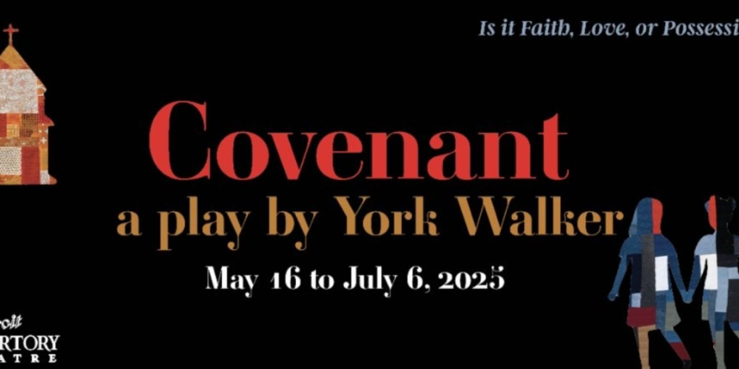 COVENANT Comes to Detroit Repertory Theatre  Image