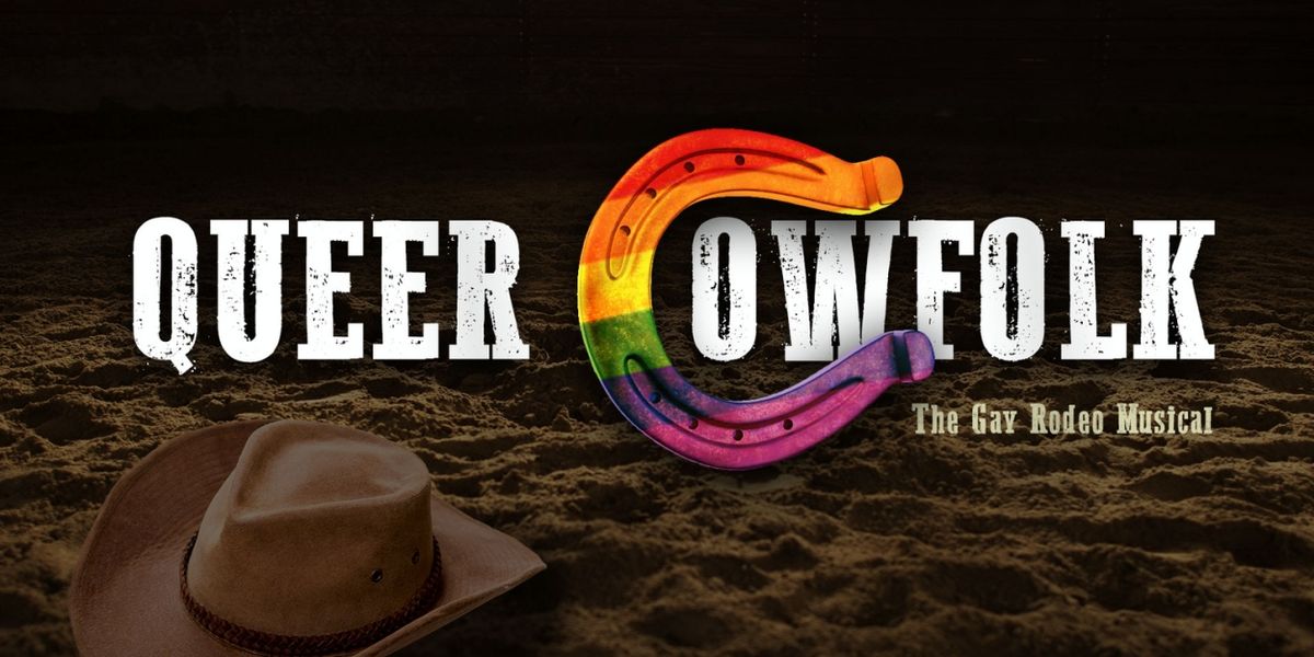 COWFOLK: THE GAY RODEO MUSICAL to be Presented at 54 Below