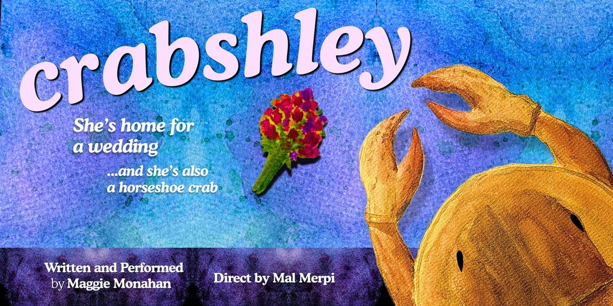 CRABSHLEY Solo Clown Show To Debut at Hollywood Fringe Festival
