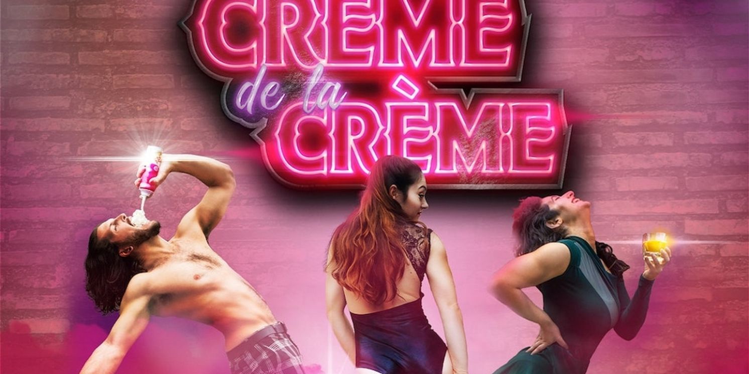 CREME DE LA CREME Comes to Sydney Fringe in September  Image