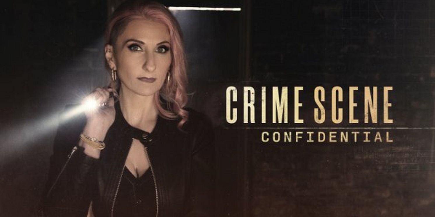 CRIME SCENE CONFIDENTIAL Returns For a Second Season on ID  Image