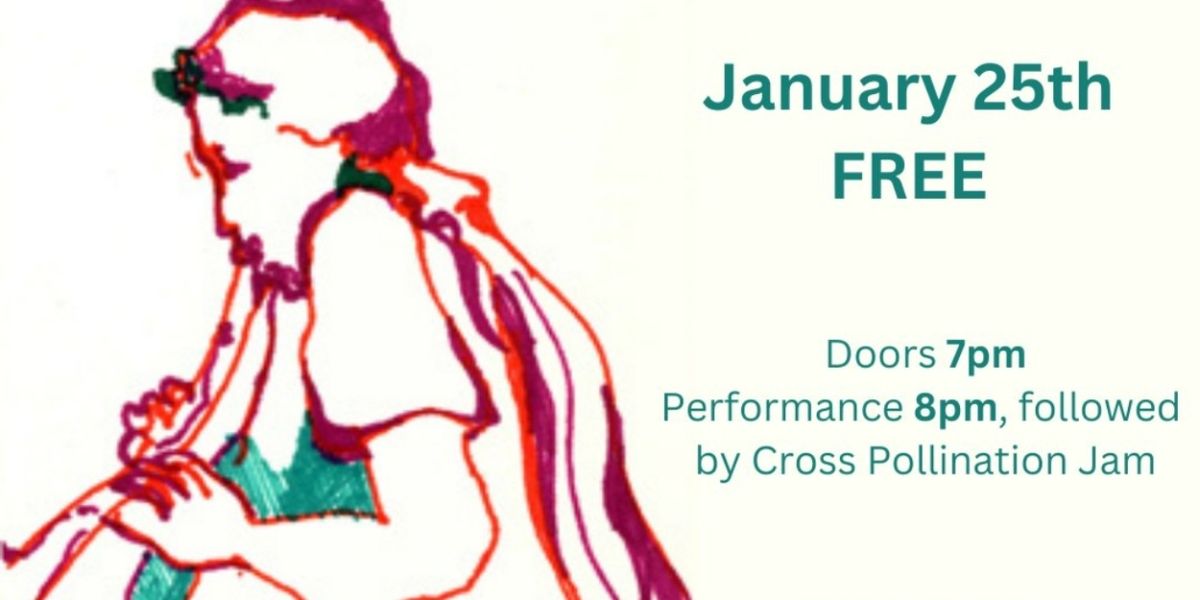 CROSS POLLINATION Comes to Green Space This Month
