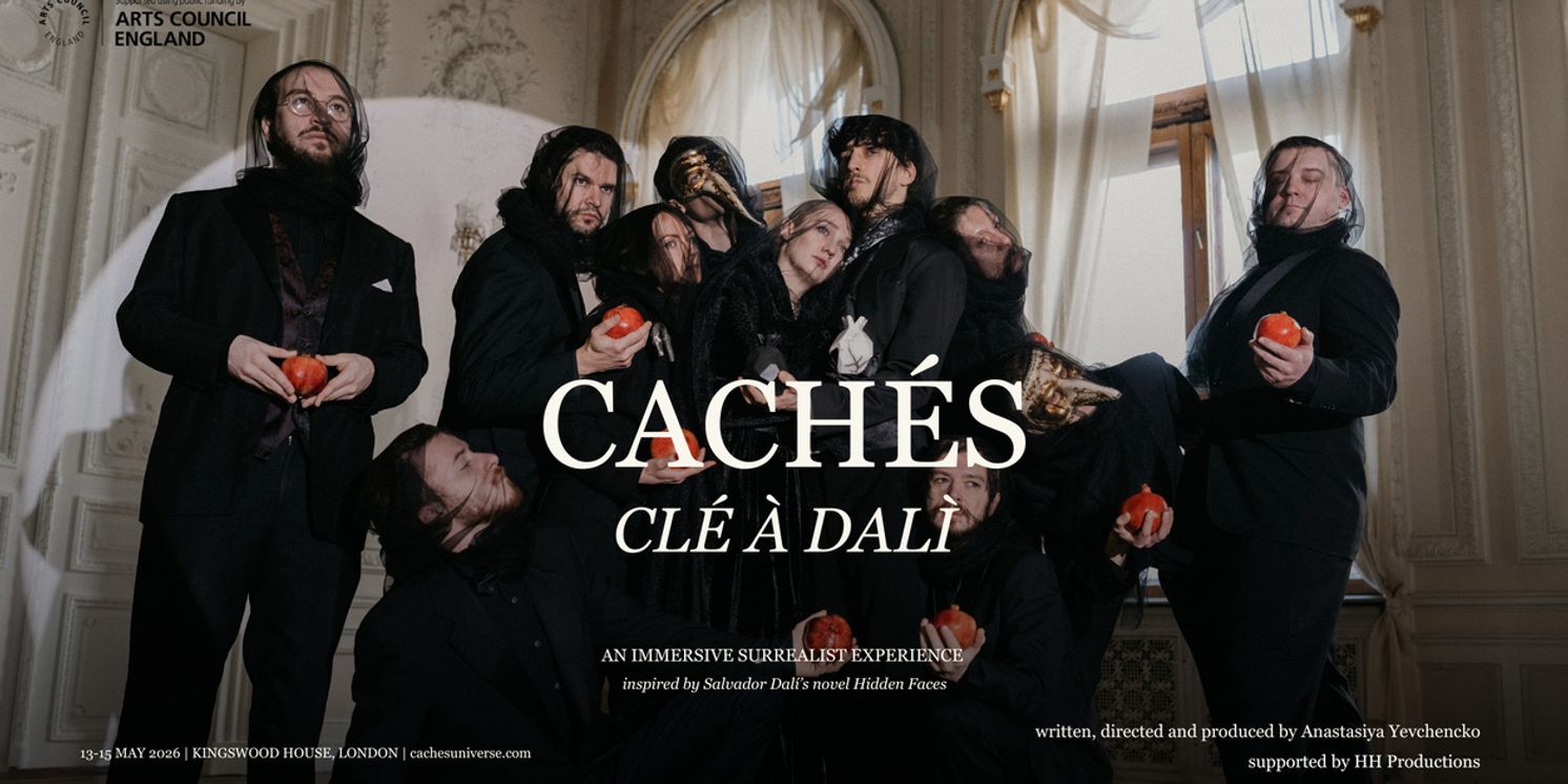 CACHÉS: CLÉ À DALÍ To Make London Debut  Image