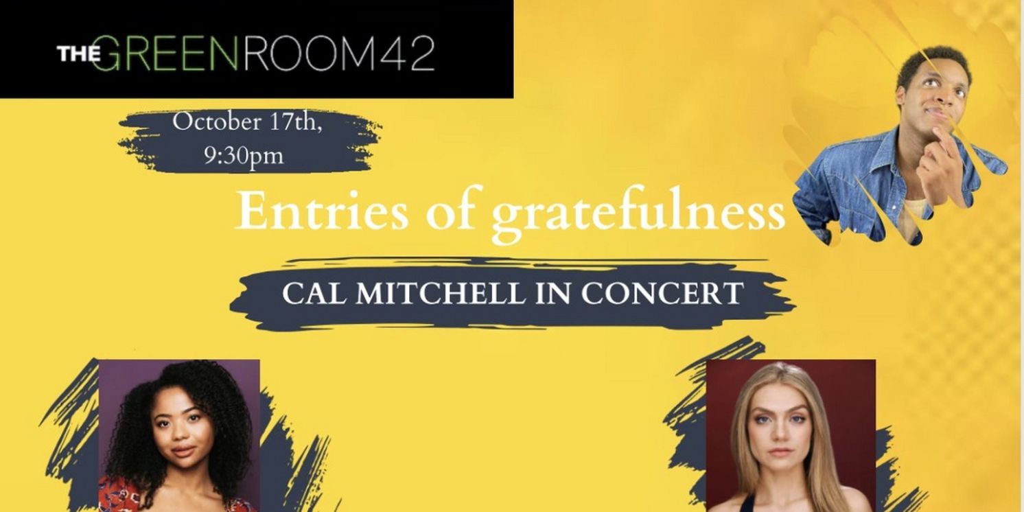 Cal Mitchell Makes Solo Debut at the Green Room 42 This Month  Image