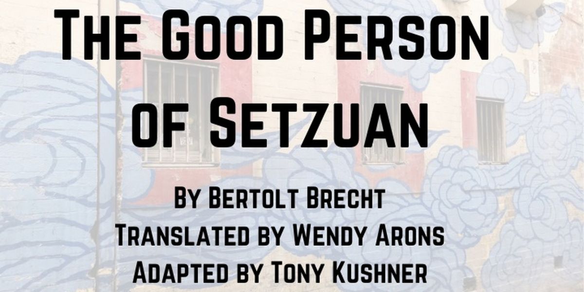 THE GOOD PERSON OF SETZUAN to be Presented at Cal State LA