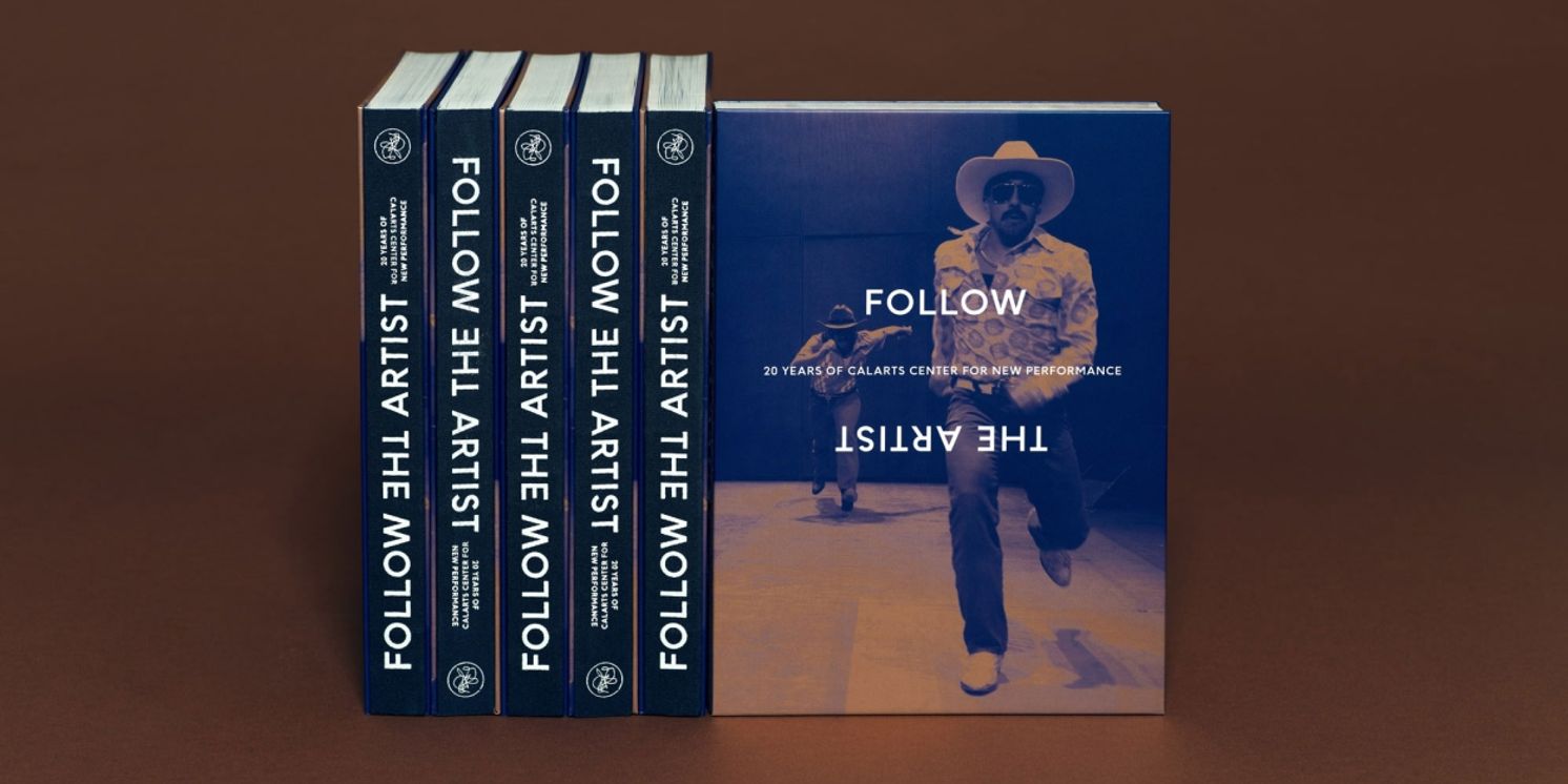 CalArts Center For New Performance Publishes New Book Celebrating Its 20th Anniversary  Image