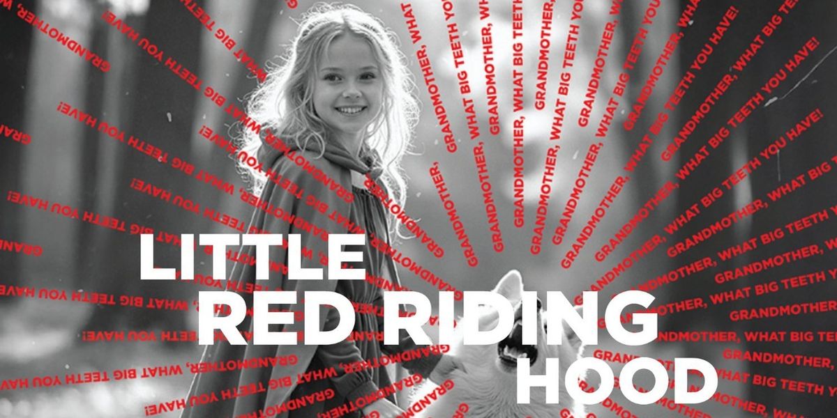 Calgary Opera To Present LITTLE RED RIDING HOOD This Holiday Season
