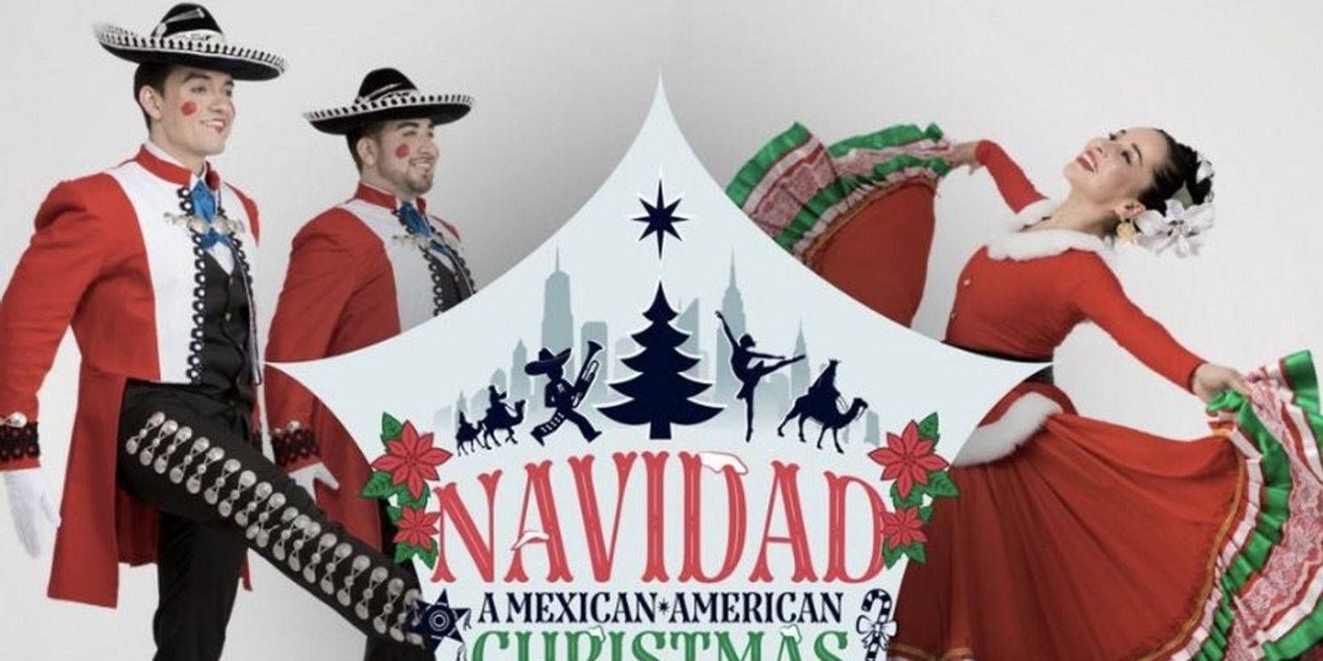 Calpulli Mexican Dance Company Brings NAVIDAD to East Coast Venues This Holiday Season  Image