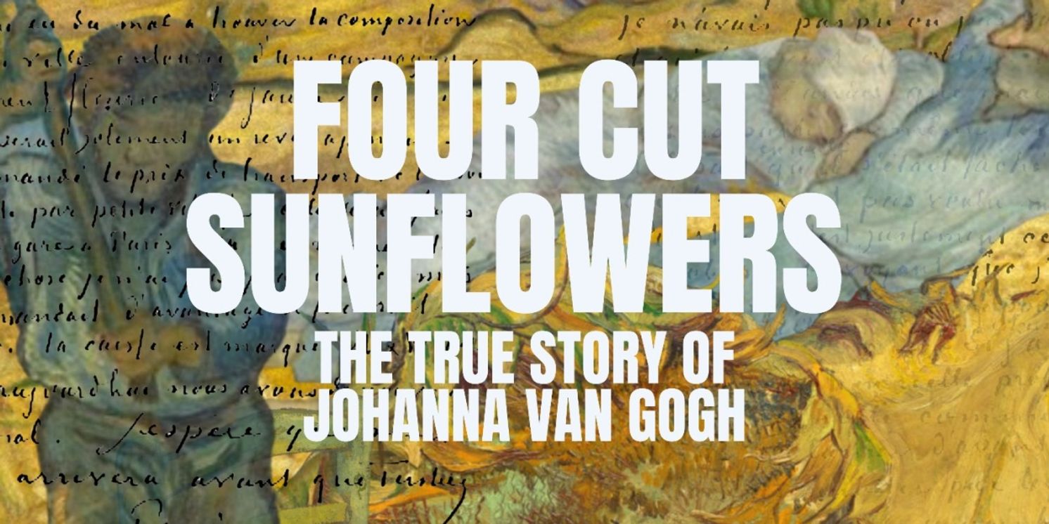 Cambridge University Edinburgh's FOUR CUT SUNFLOWERS to Play Edinburgh Fringe Festival  Image