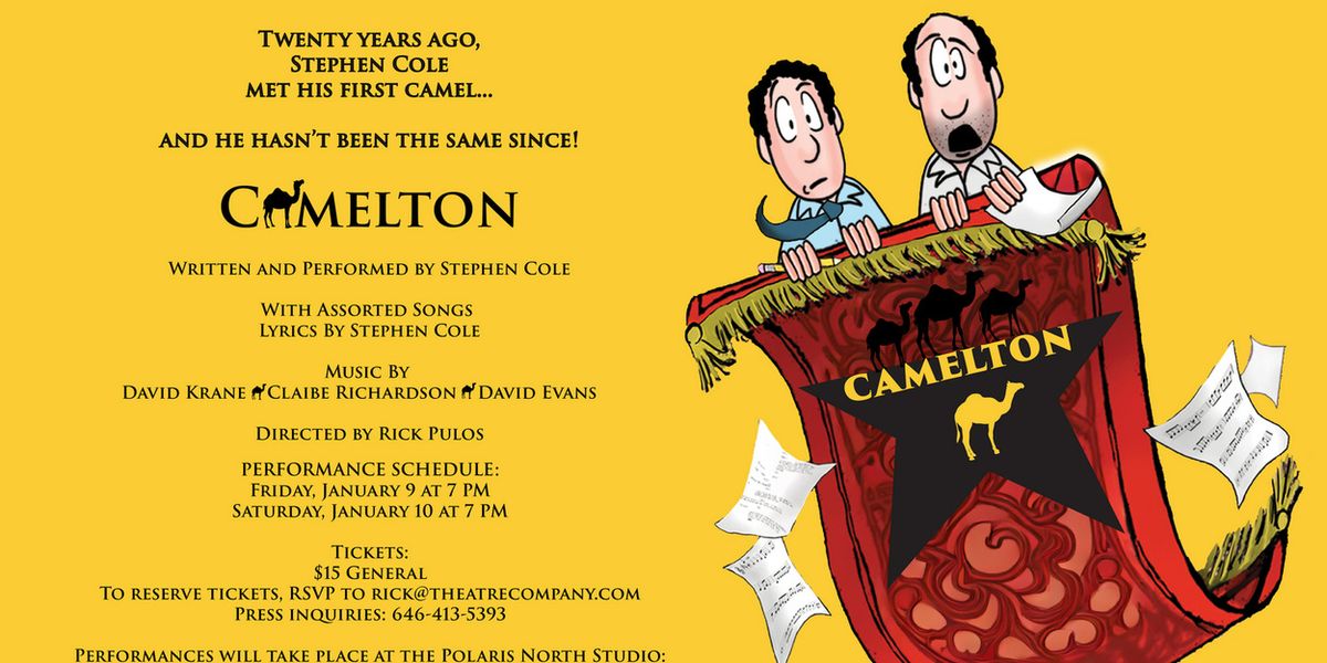 CAMELTON, New 1-Man Show and Book, Written And Starring Stephen Cole to Perform in NYC