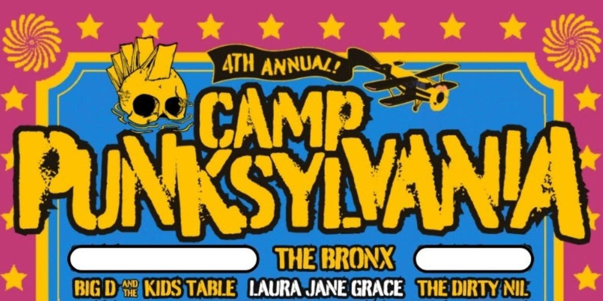 Camp Punksylvania Music & Camping Festival Announces More Bands