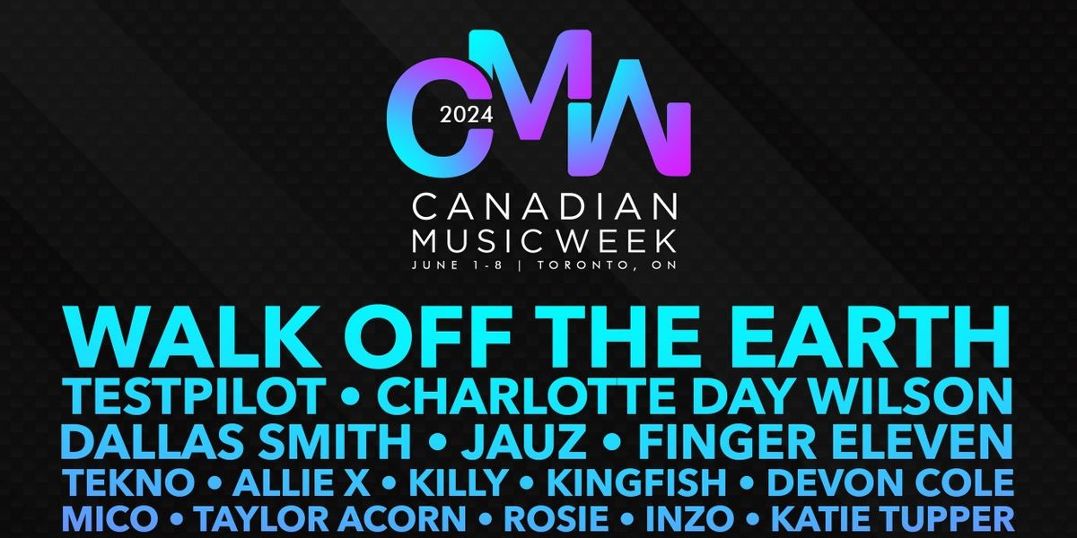 Canadian Music Week Releases 2024 Music Festival Programming