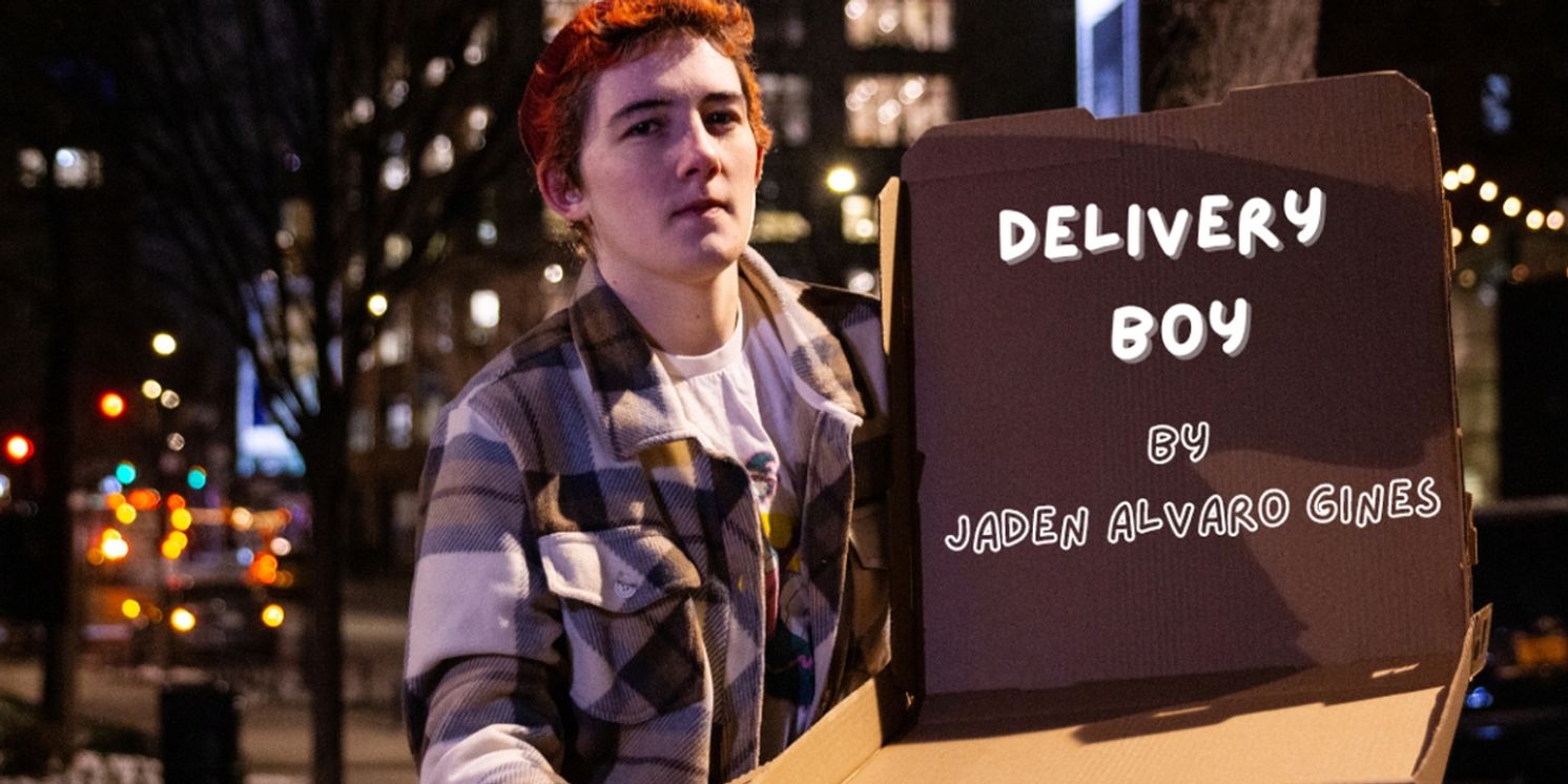 DELIVERY BOY By Jaden Alvaro Gines to Return to Philadelphia in Fringe Festival  Image